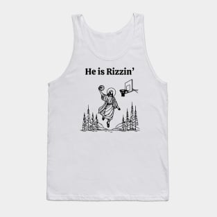 He is Rizzin' Tank Top